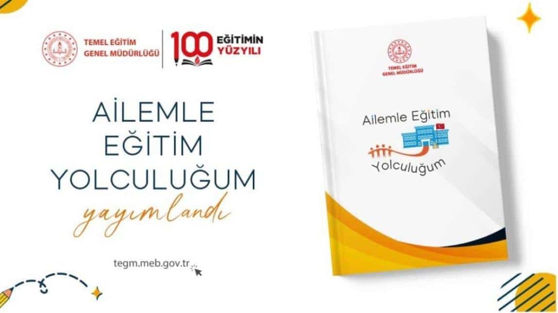 Ailemle Eğitim Yolculuğum Projesi