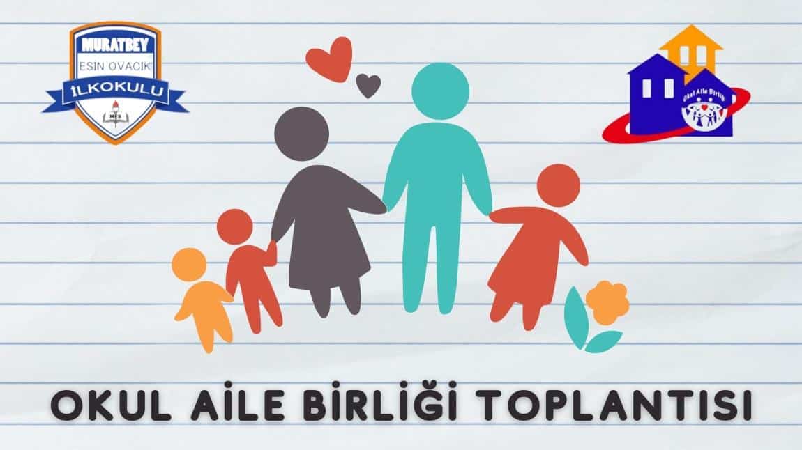 Okul Aile Birliği Toplantısı